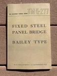 Fixed Steel Panel Bridge Bailey Type Tm 5-277: Army Technical Book 1943 Wwii. Fixed Price $24.99.