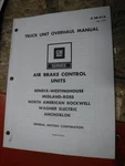 1974 Gmc Truck Overhaul Manual Air Brake Control Units Bendix Rockwell Ross. Fixed Price $9.99.