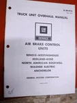 1973 Gmc Chevy Air Brake Control Units Ross Wagner Rockwell Overhaul Manual. Fixed Price $9.99.